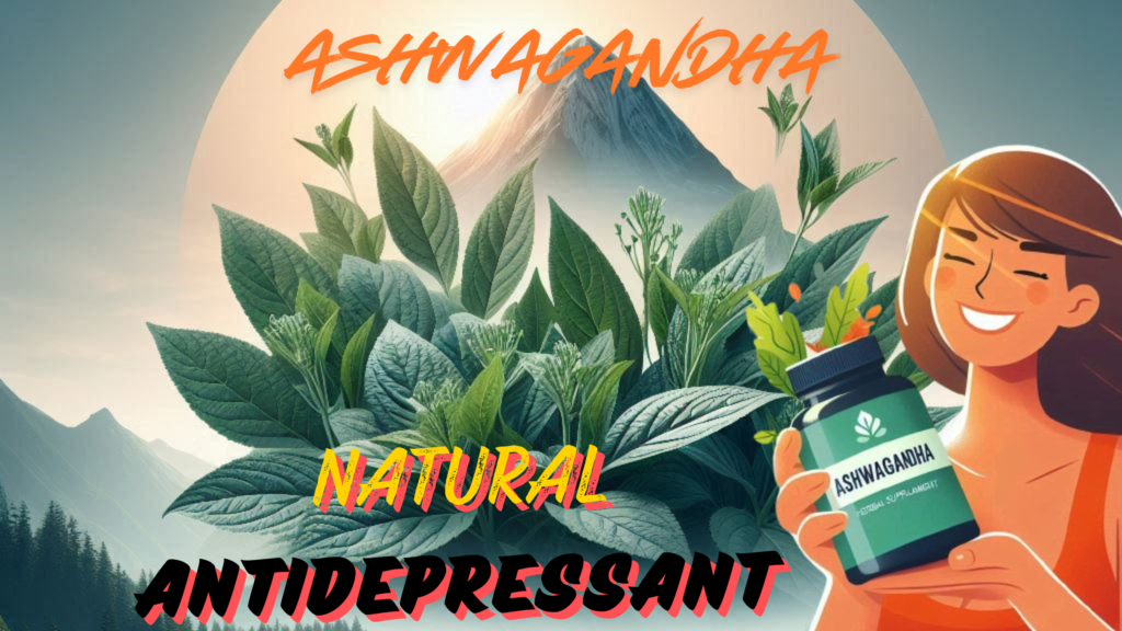 Ashwagandha as a Natural Antidepressant